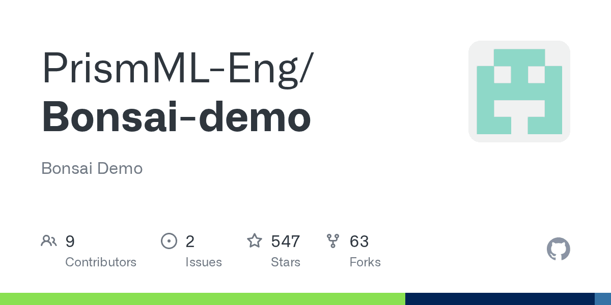 PrismML-Eng/Bonsai-demo on GitHub