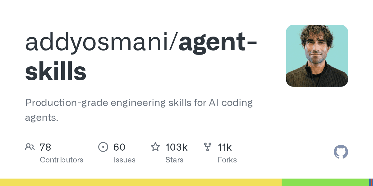 addyosmani/agent-skills on GitHub