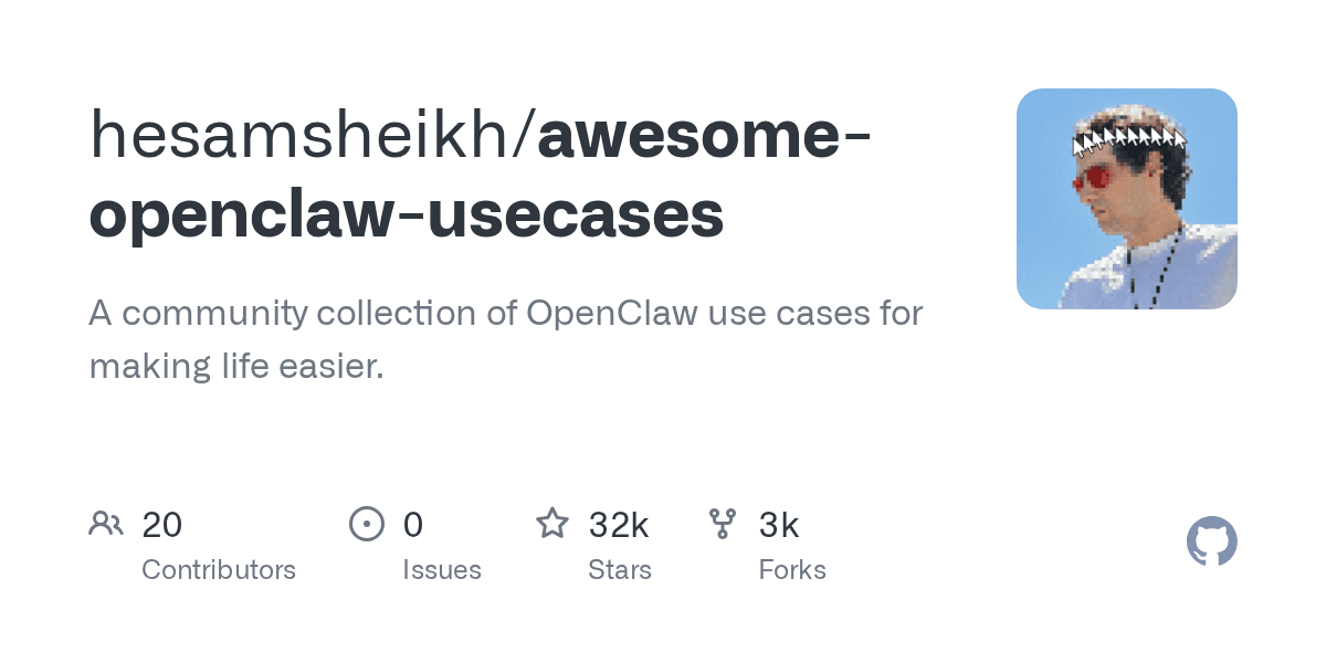 hesamsheikh/awesome-openclaw-usecases on GitHub